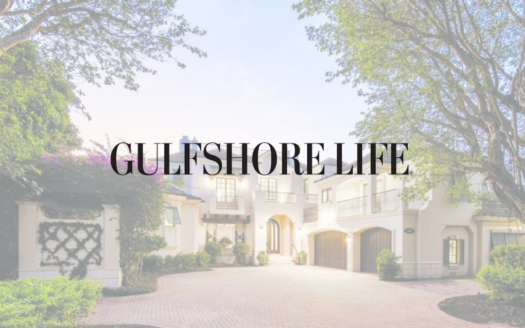 Gulfshore Life: 'Quiet Luxury' Making Noise